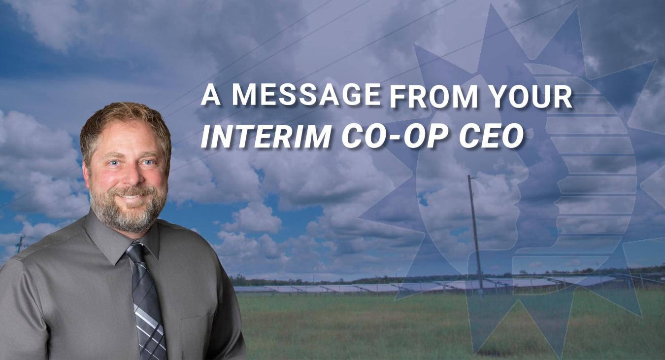 A Message from your co-op CEO